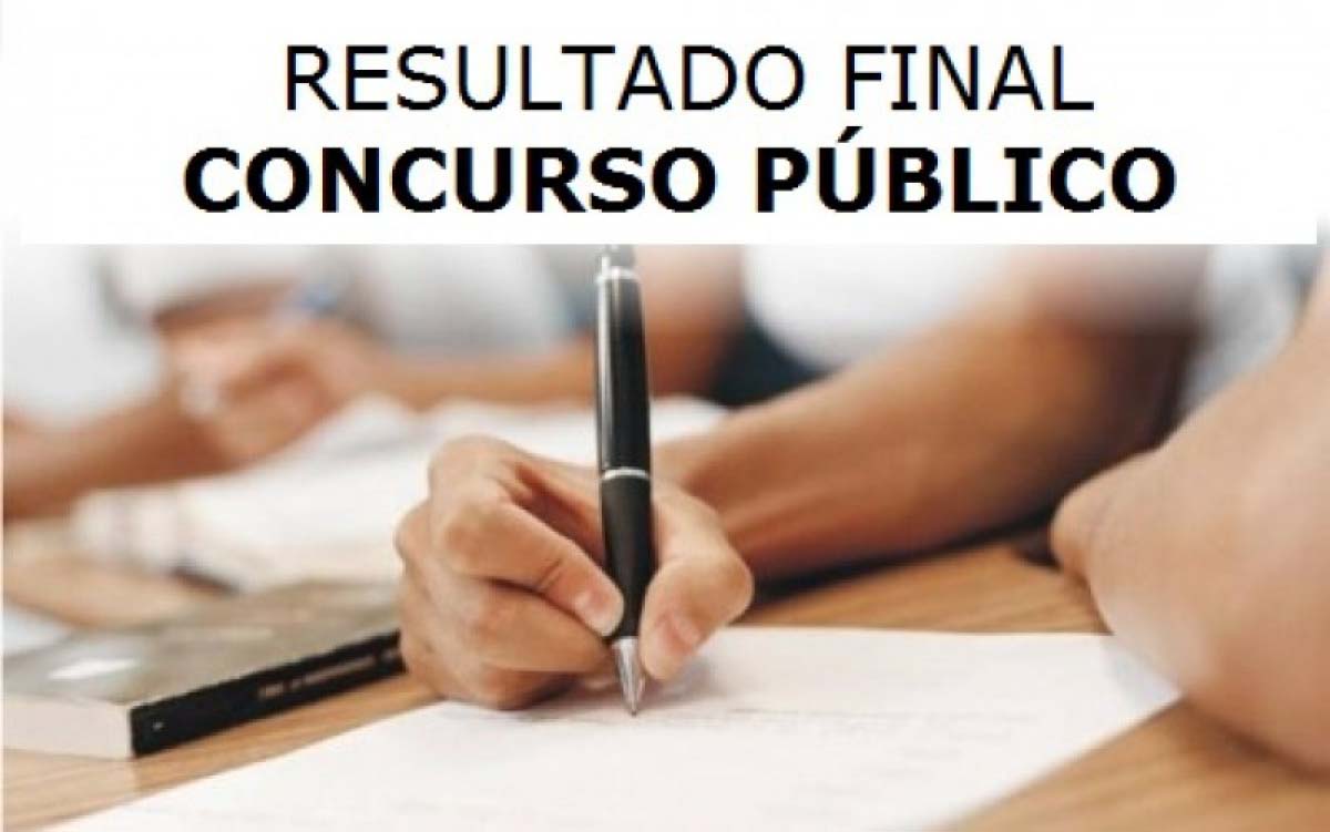 RESULTADO FINAL DO CONCURSO PÚBLICO – EDITAIS N° 001 e 002/2017