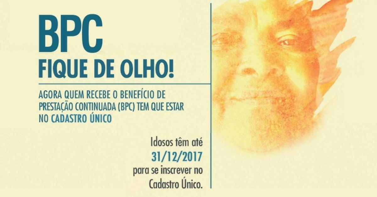 Beneficiários do BPC têm até 31 de dezembro para se inscrever no Cadastro Único