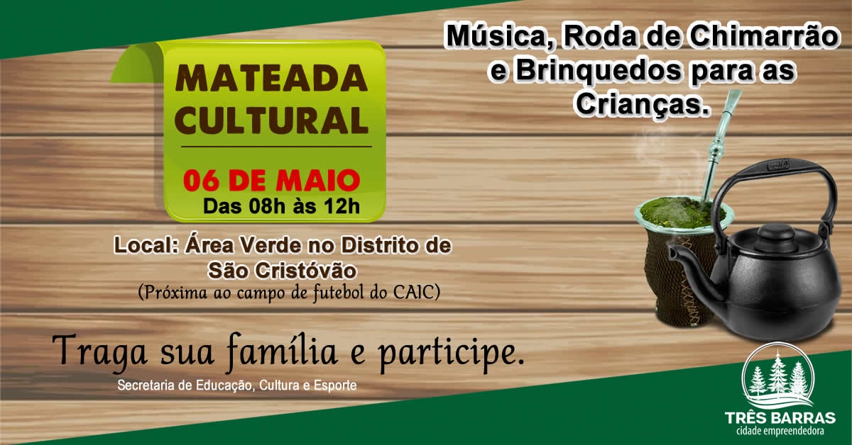 Domingo tem Mateada Cultural no distrito de São Cristóvão
