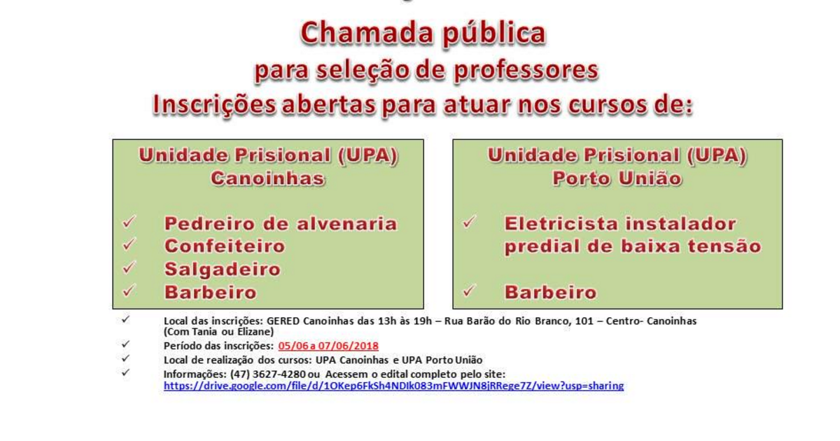 PRIMEIRA CHAMADA PÚBLICA PRONATEC FIC GERED DE SÃO BENTO DO SUL/UNIDADE DE ATENDIMENTO DE CANOINHAS/PORTO UNIÃO