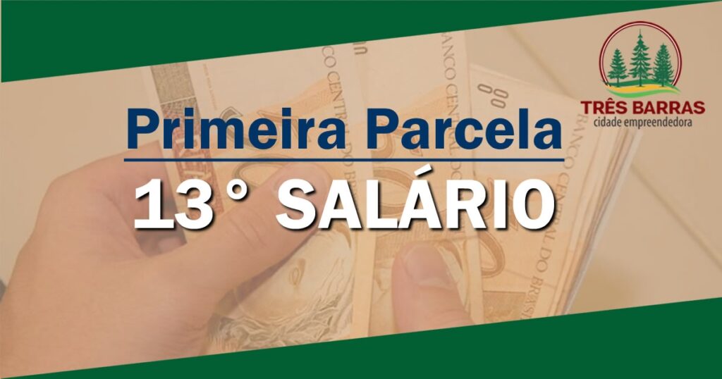Primeira parcela do 13° salário do funcionalismo já está disponível para saque
