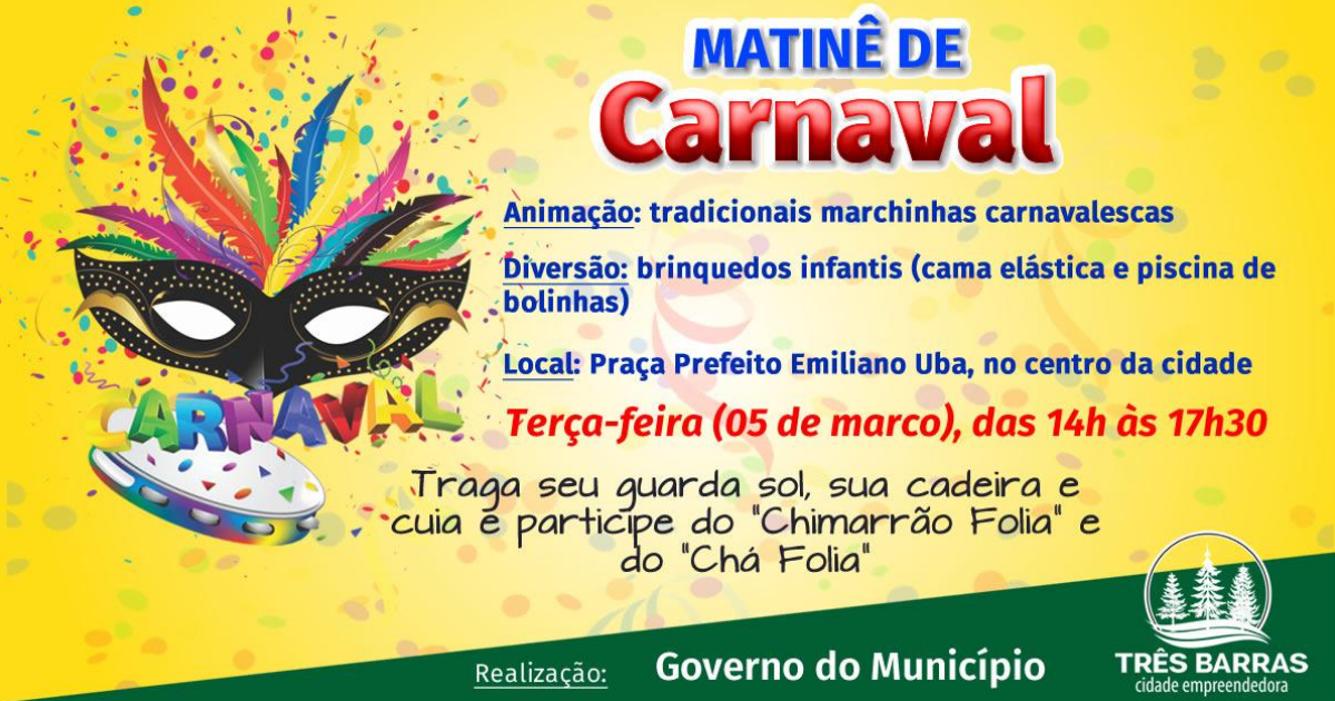 Terça-feira terá Matinê de Carnaval na praça Prefeito Emiliano Uba.