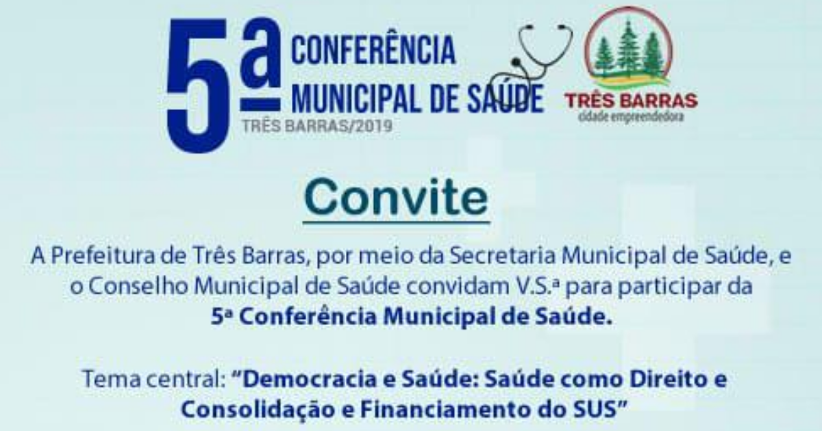 Três Barras realiza 5ª Conferência Municipal de Saúde no dia 04 de abril