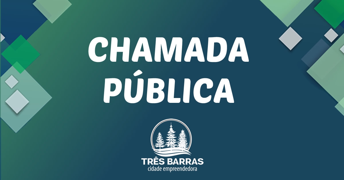 Chamada Pública – Comissão Pró-Emprego do Município de Três Barras