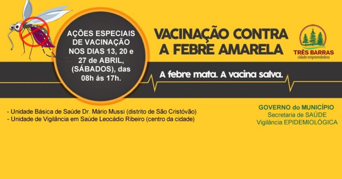 Febre Amarela: Três Barras terá vacinação aos sábados em duas unidades de saúde