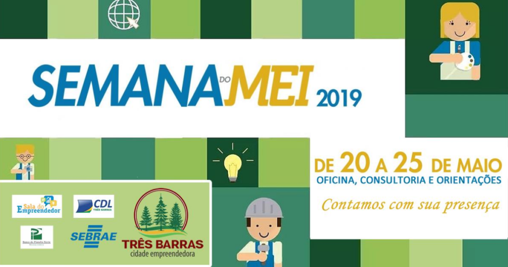 Semana do MEI terá oficina, consultoria, orientações e atendimento itinerante em Três Barras