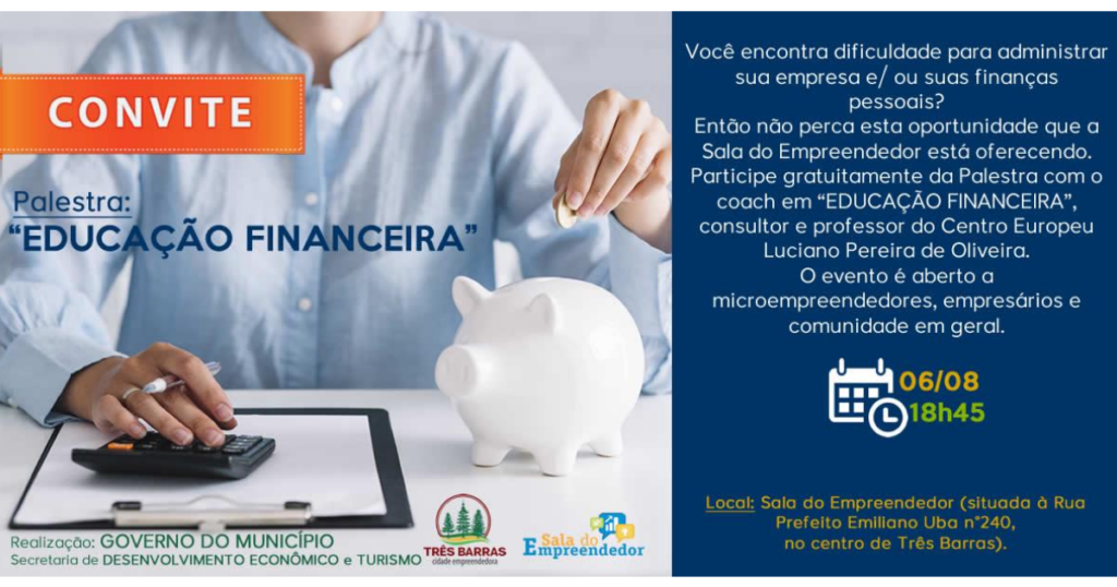 Educação Financeira será tema palestra gratuita em Três Barras na próxima semana