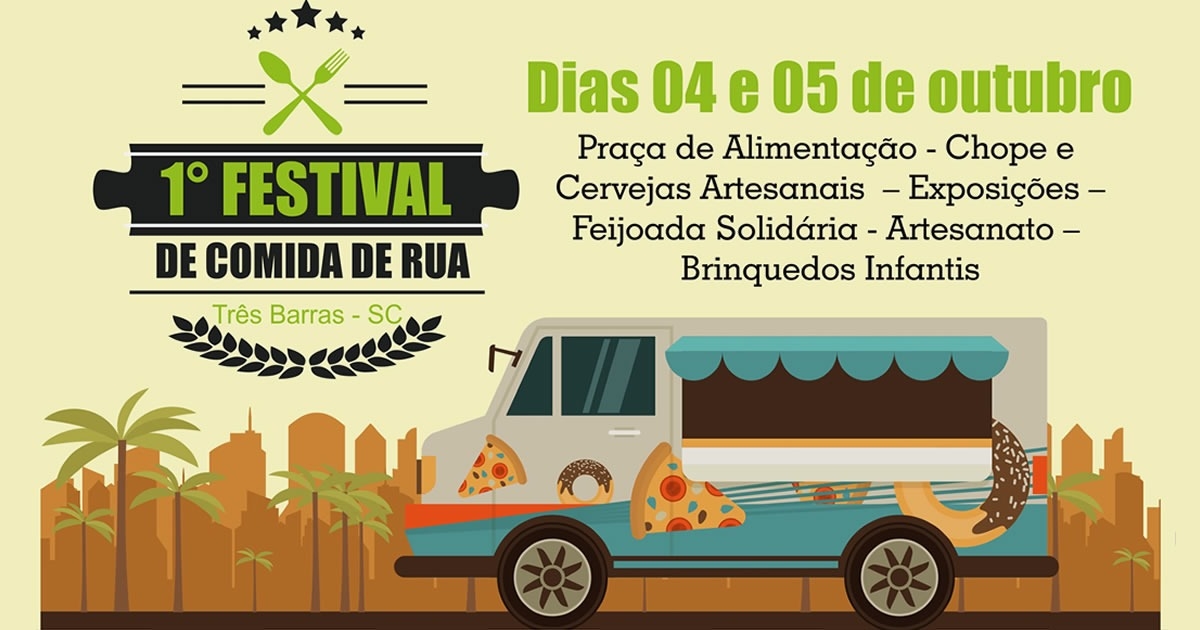 1º Festival de Comida de Rua promete agitar Três Barras neste final de semana
