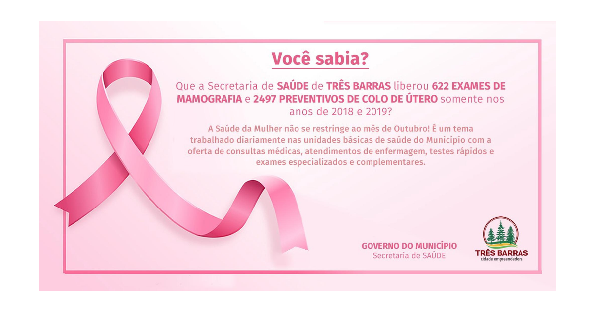 Três Barras trabalha a saúde da mulher de forma permanente, eficaz e ágil durante o ano todo