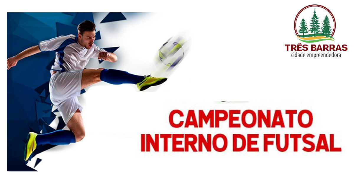 Campeonato Interno de Futsal começa na noite desta sexta-feira em Três Barras