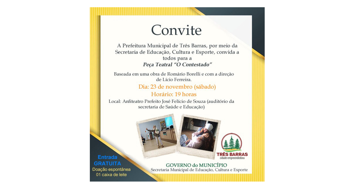 Neste sábado tem teatro gratuito à população de Três Barras