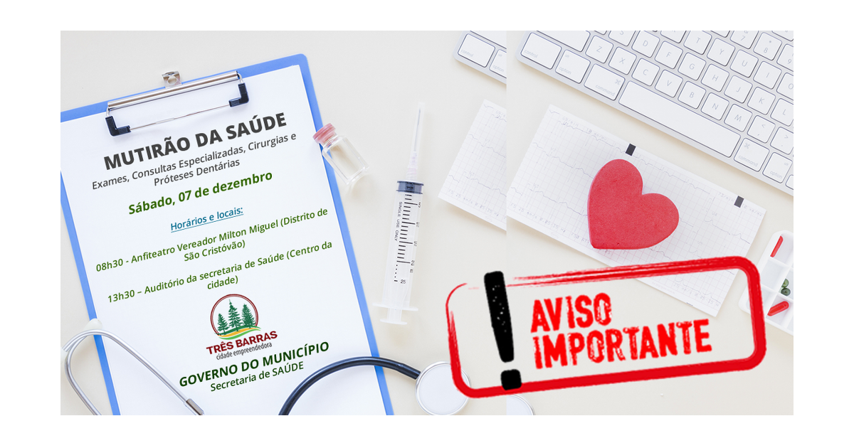 Mutirão vai autorizar mais de 650 procedimentos de saúde em Três Barras neste sábado