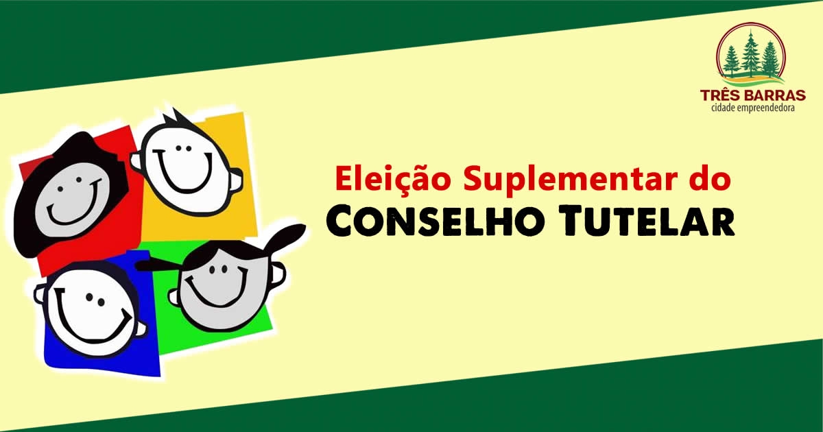 Abertas as inscrições para a eleição suplementar do Conselho Tutelar de Três Barras; Confira o edital