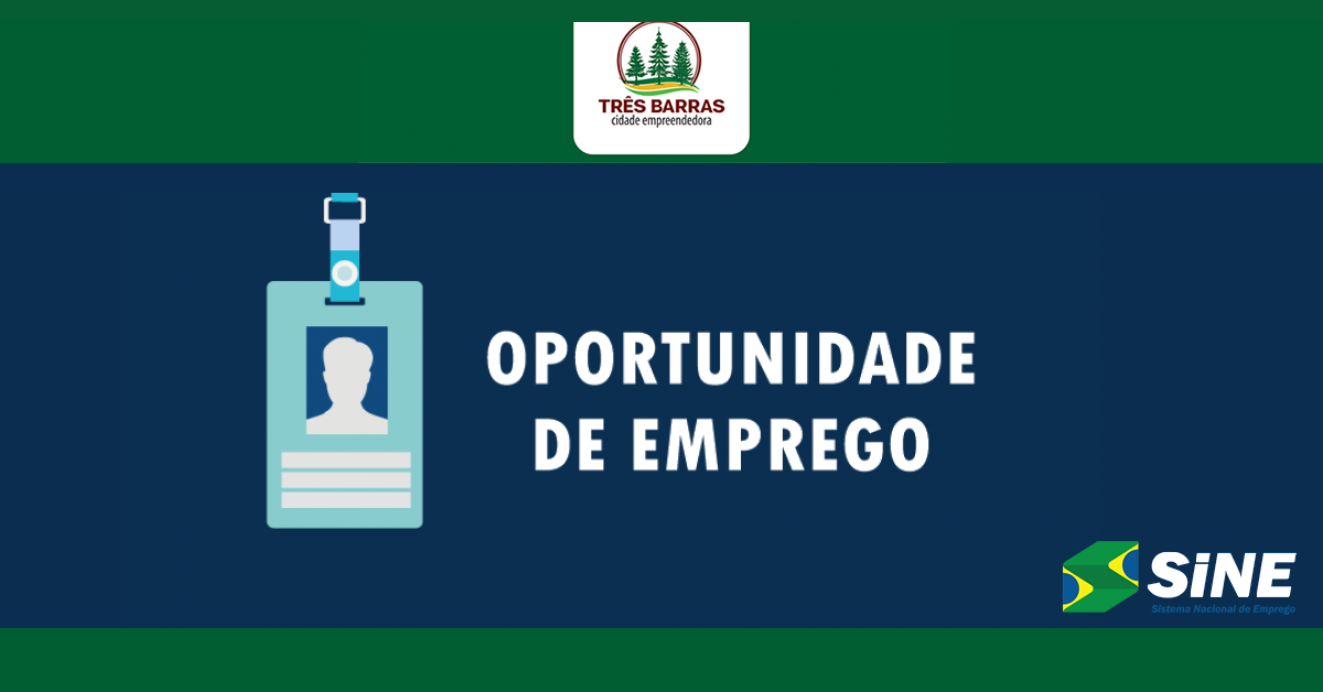 Há cinco vagas temporárias disponíveis no Sine de Três Barras