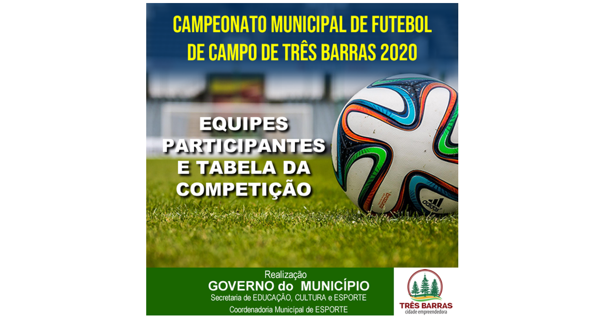 Nove equipes disputarão o Campeonato de Futebol de Campo de Três Barras; Confira a tabela