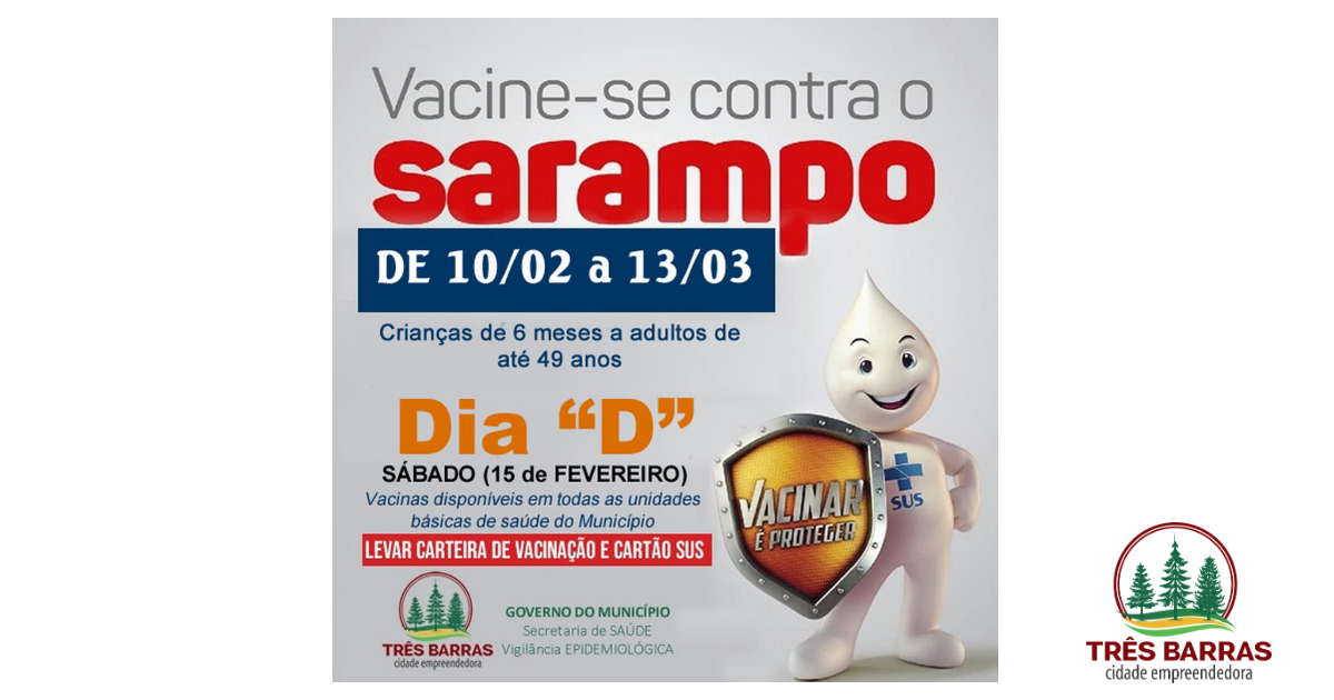 Vacinação contra o Sarampo segue até 13 de março; Dia D será neste sábado