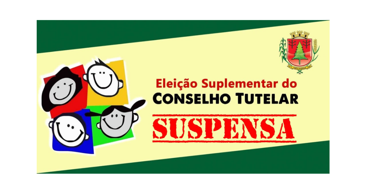 Conselho Tutelar: eleição suplementar está suspensa por tempo indeterminado
