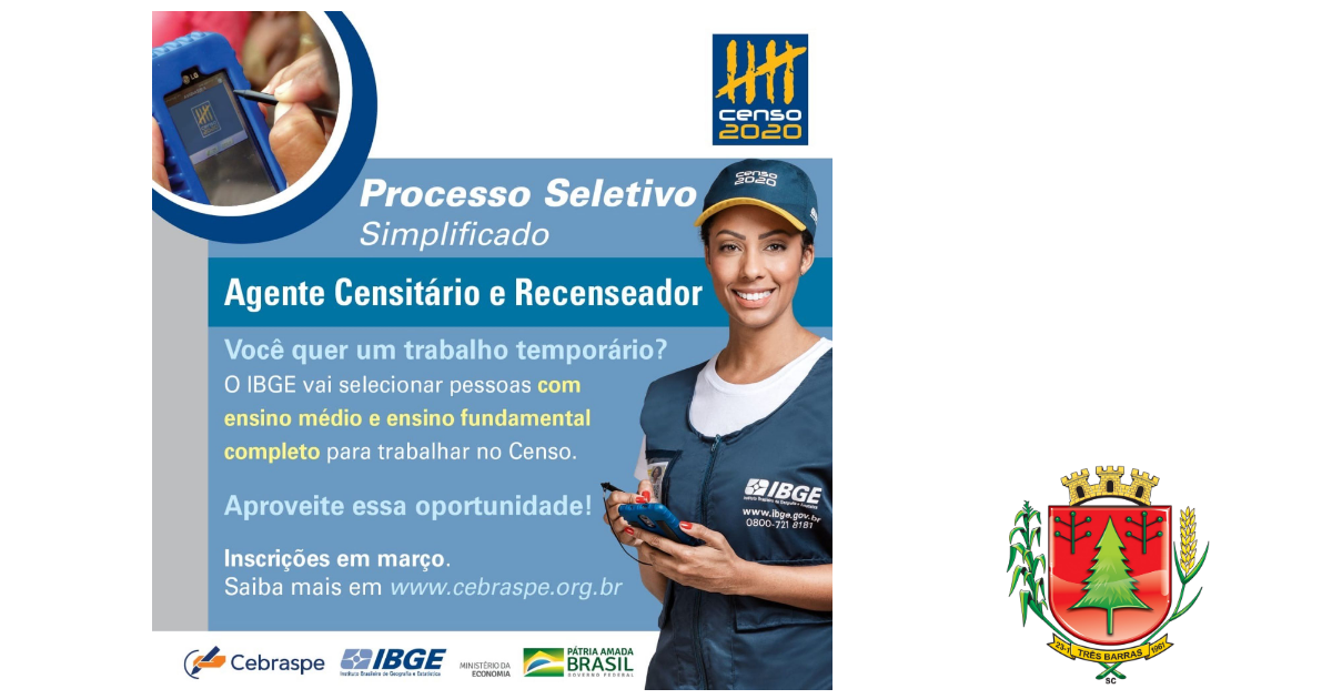 IBGE abre inscrições para processo seletivo do Censo Demográfico; Há 19 vagas no Município de Três Barras