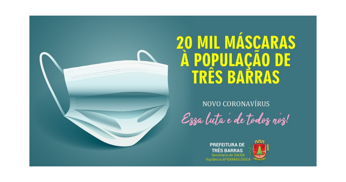 Prefeitura fez a compra de 20 mil máscaras à população de Três Barras