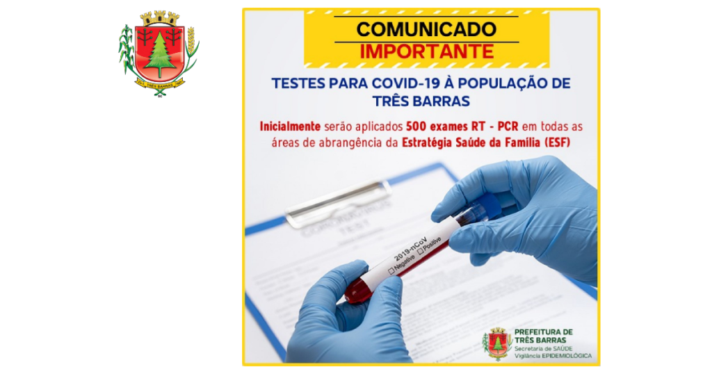 Coronavírus: Três Barras inicia testagem da população nesta quarta-feira