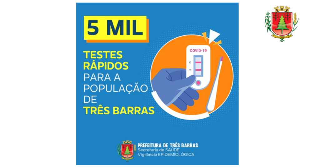 Covid-19: testagem em massa vai atingir cinco mil pessoas em Três Barras