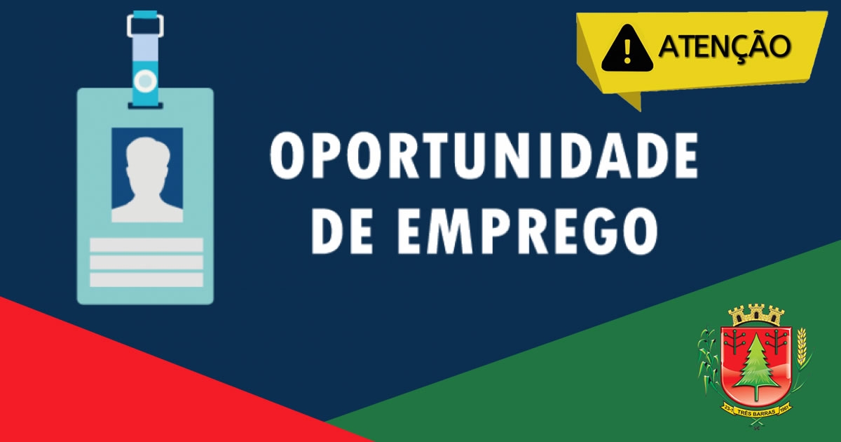 SINE de Três Barras dispõe de três novas oportunidades de trabalho