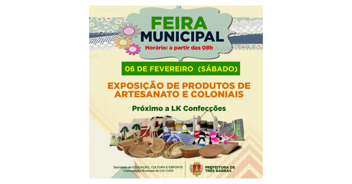 Feira Municipal de Três Barras volta neste sábado, 06 de fevereiro