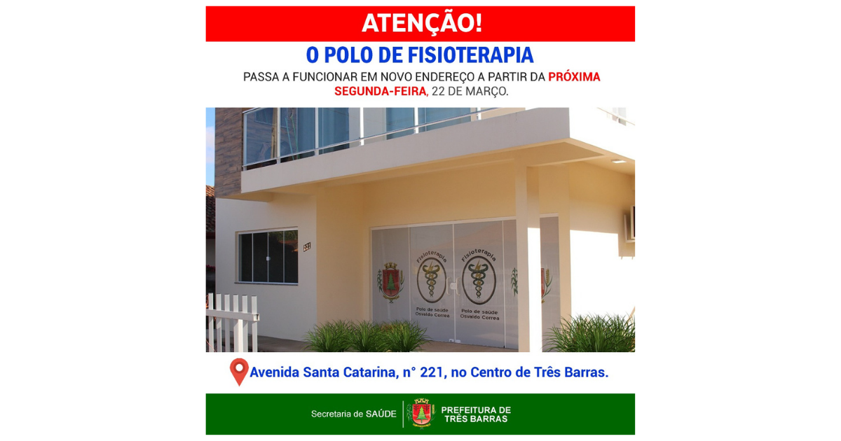 Polo de Fisioterapia passa a funcionar em novo endereço a partir de segunda-feira