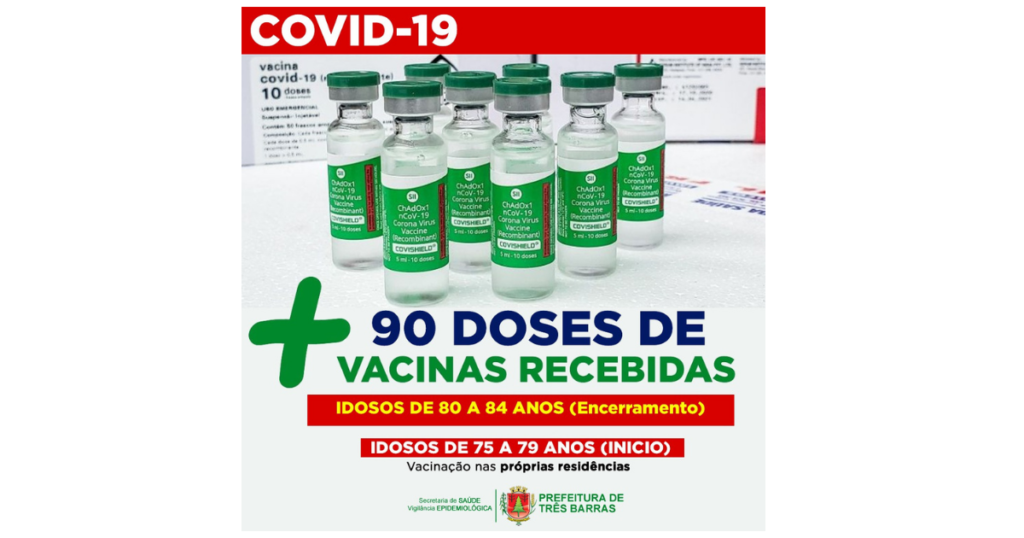 Três Barras finalizará vacinação de idosos entre 80 e 84 anos e iniciará público entre 75 e 79 anos