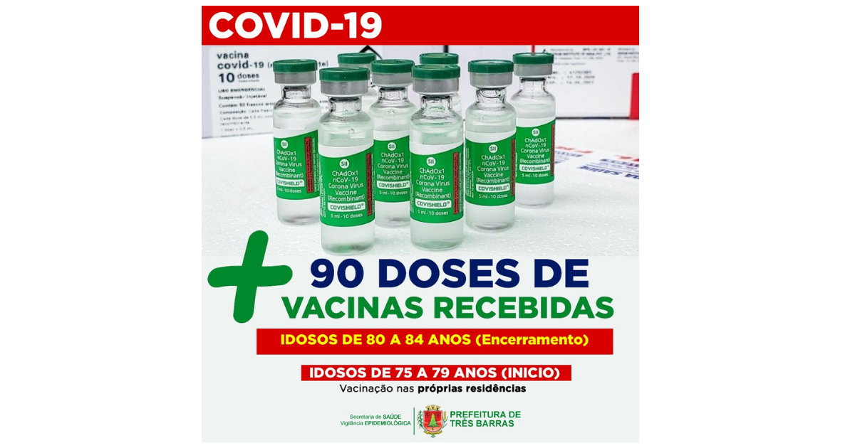Três Barras finalizará vacinação de idosos entre 80 e 84 anos e iniciará público entre 75 e 79 anos