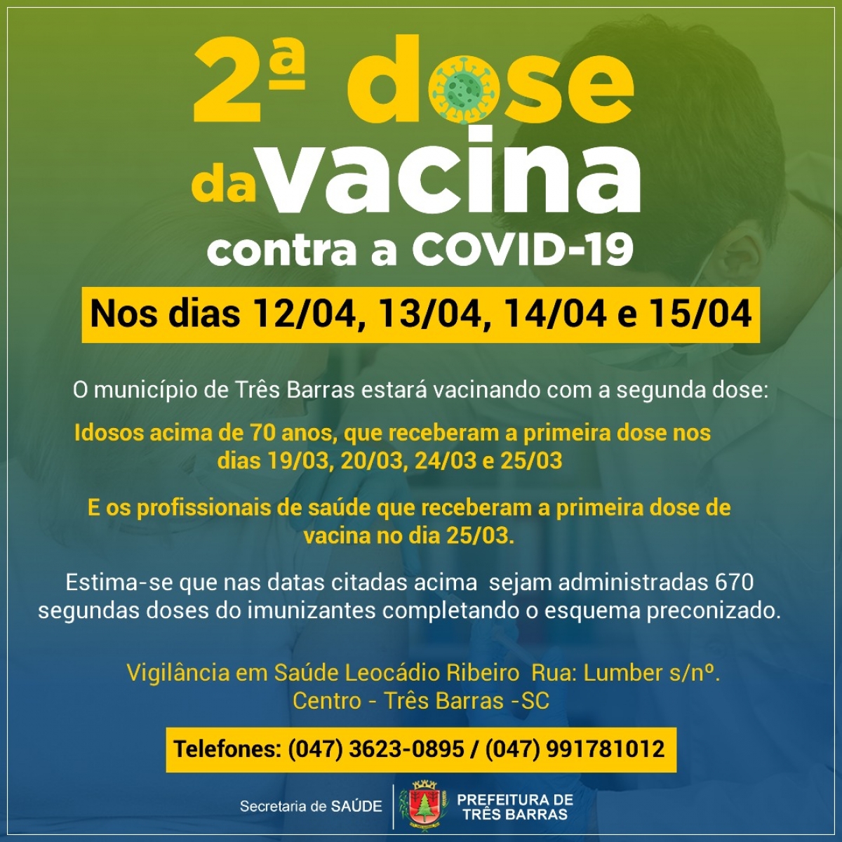 IDOSOS ACIMA DE 70 ANOS RECEBERÃO SEGUNDA DOSE DA VACINA CONTRA COVID-19, EM TRÊS BARRAS