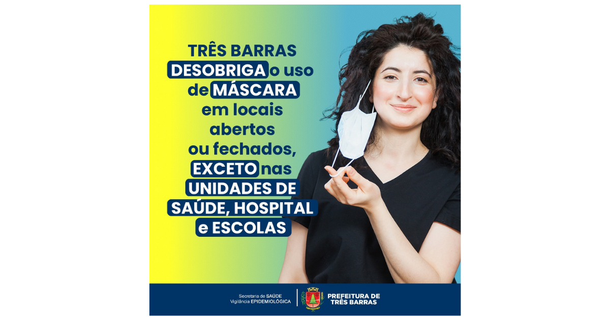 Uso de máscara continua obrigatório nas unidades de saúde, hospital e escolas de Três Barras