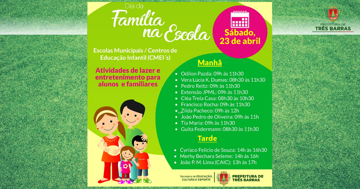 Dia da Família na Escola é a atração deste sábado, 23, em Três Barras