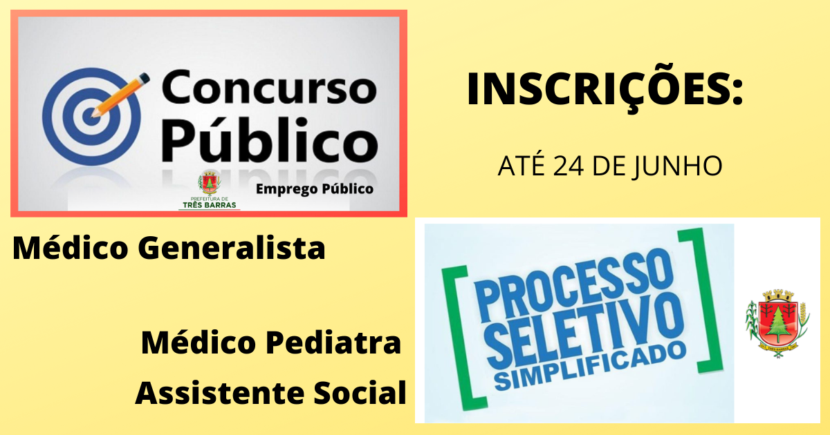 Saúde: inscrições abertas para processo seletivo e concurso de emprego público em Três Barras