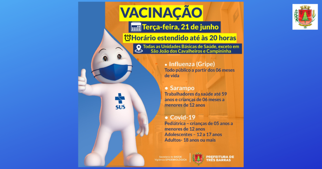 Vacinação: UBS de Três Barras ficarão abertas até às 20h nesta terça-feira, 21