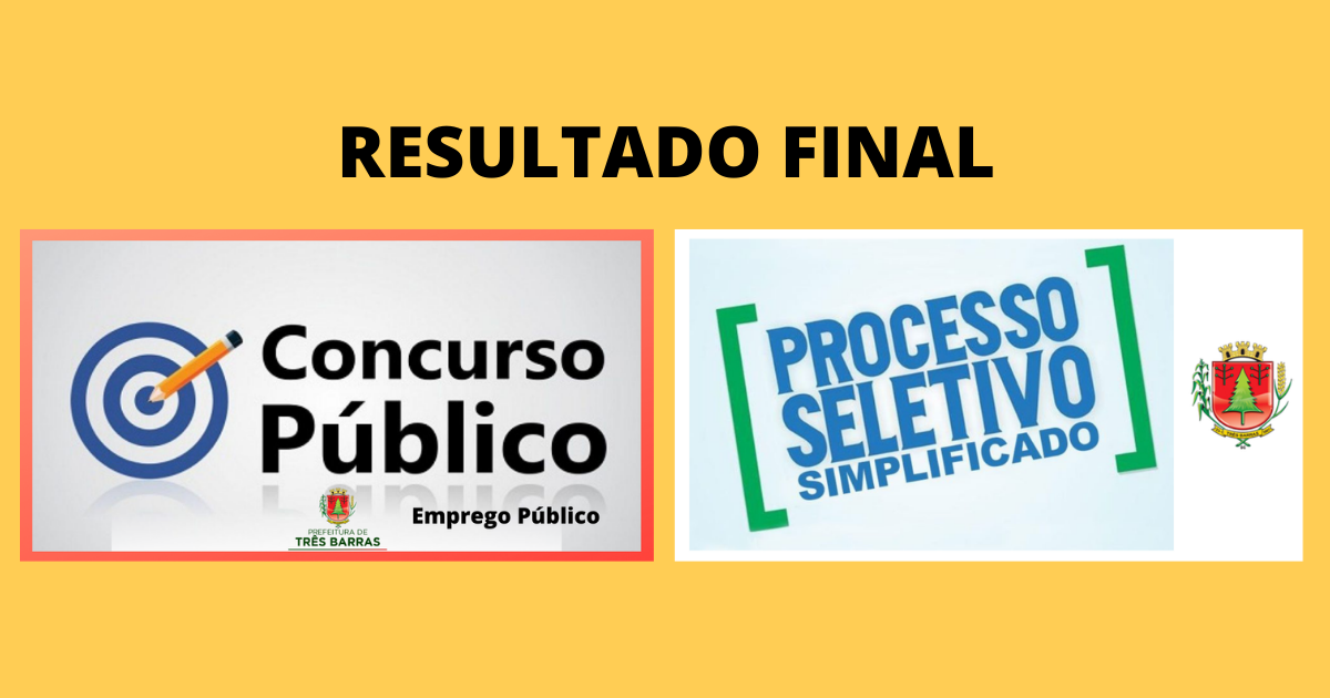 Resultado final: processo seletivo simplificado e concurso público para o quadro da saúde