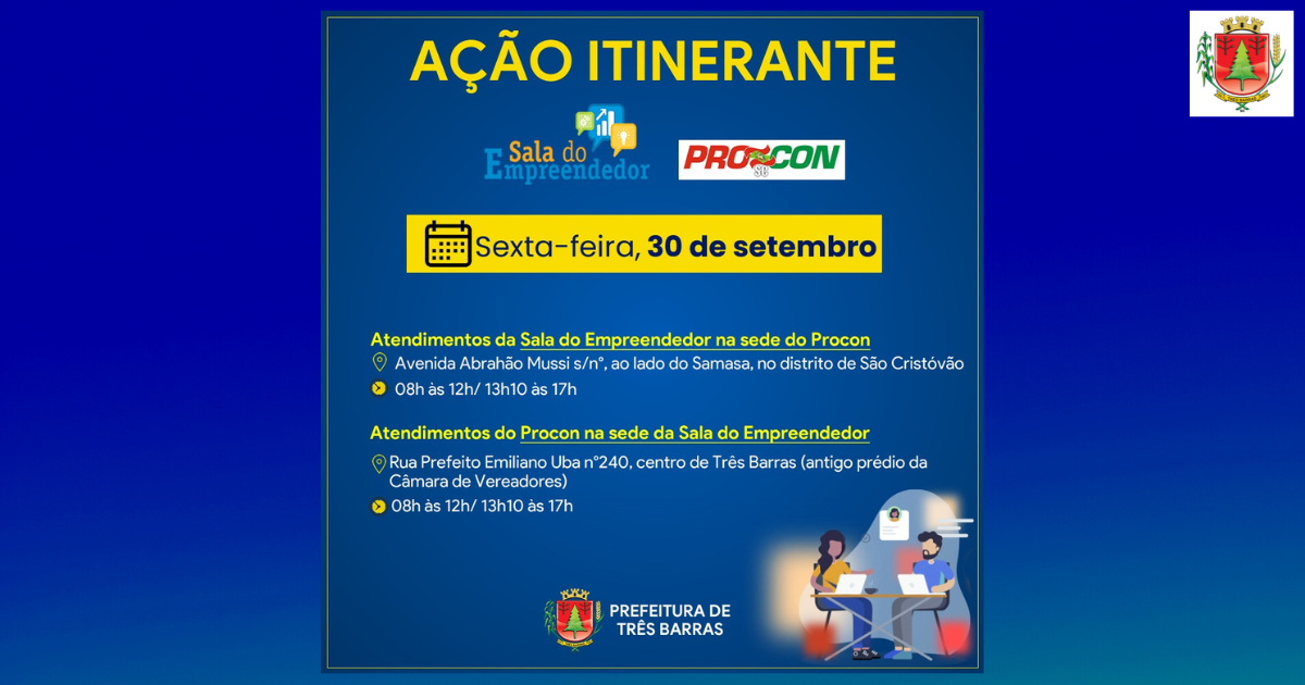Procon e Sala do Empreendedor de Três Barras terão ações descentralizadas nesta sexta-feira, 30