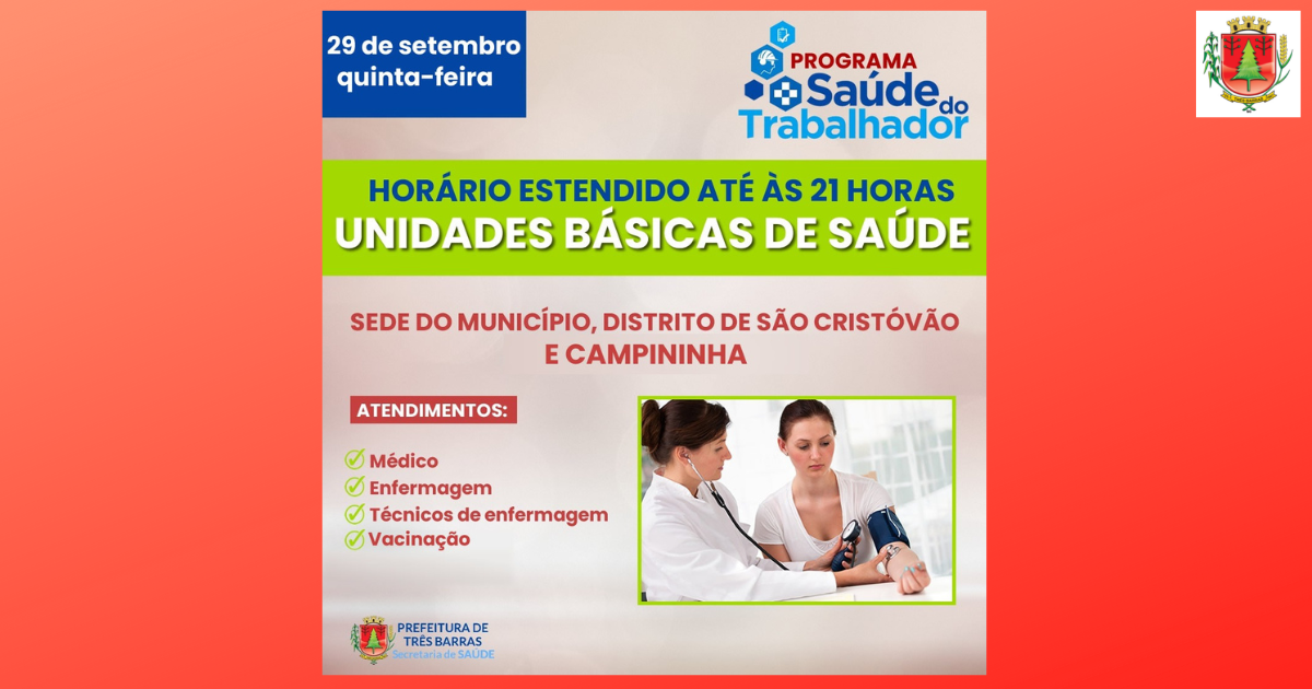 Unidades de saúde de Três Barras ficarão abertas até às 21h nesta quinta-feira, 29