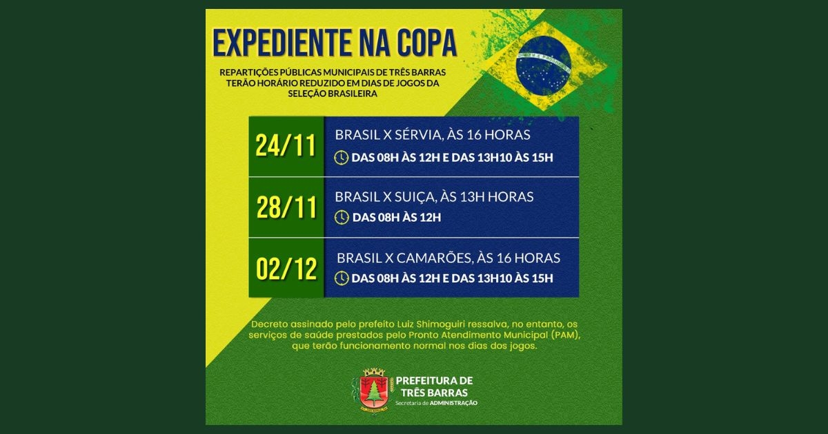 Prefeitura de Três Barras altera expediente em dias de jogos da Seleção Brasileira