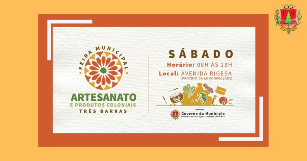 Sábado, 03 de dezembro, é dia de Feira Municipal em Três Barras