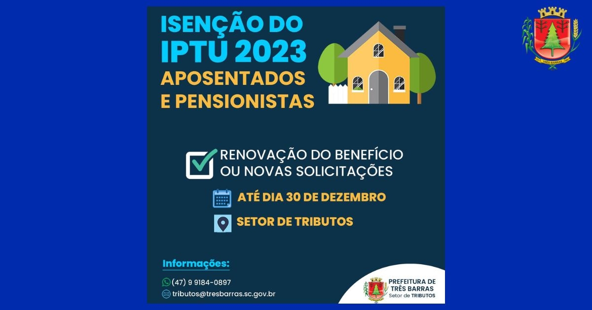 Aposentados e pensionistas têm até o dia 30 de dezembro para renovar ou solicitar a isenção do IPTU