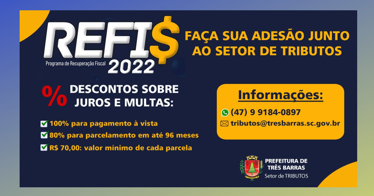 Refis em Três Barras tem parcelamentos em até 96 meses com desconto de 80% sobre juros e multas