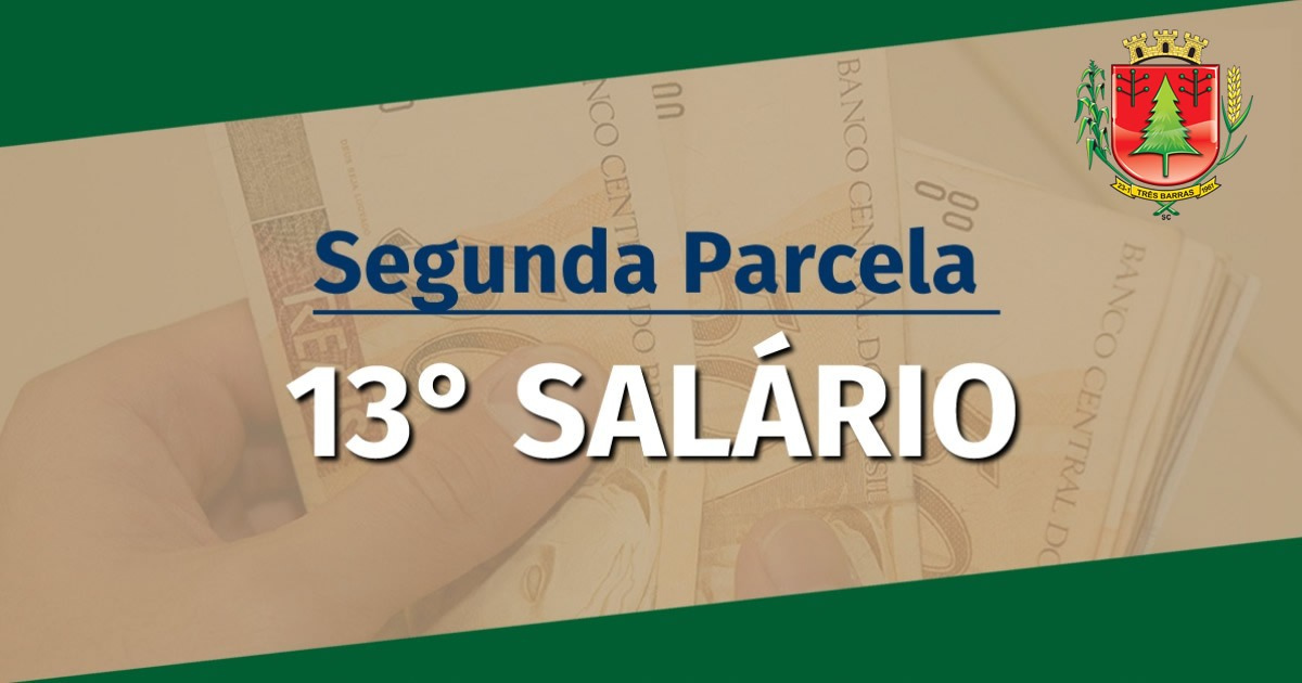 Segunda parcela do 13° salário do funcionalismo público já está disponível para saque