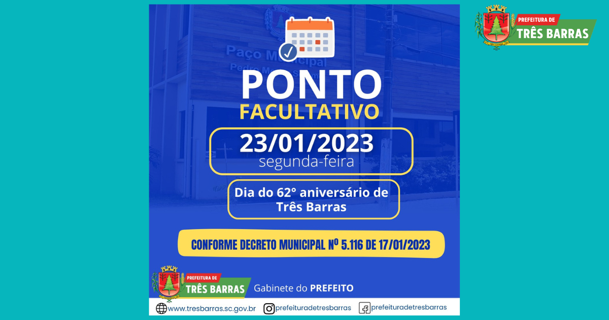 Segunda-feira, 23, será ponto facultativo nas repartições públicas municipais