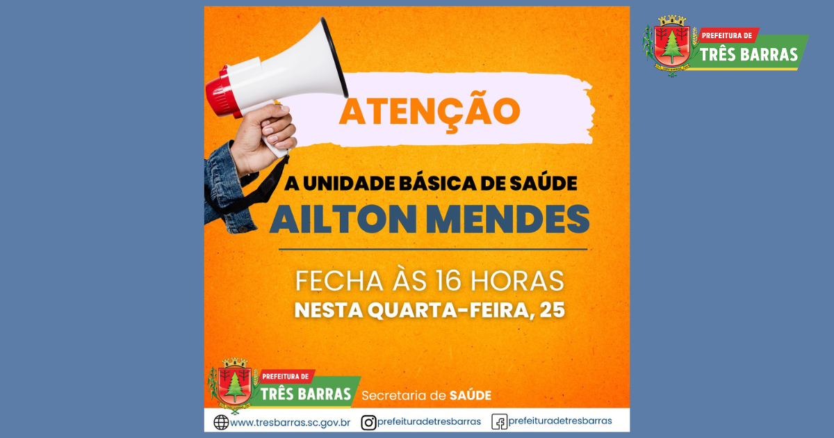 Unidade básica de saúde Ailton Mendes fecha às 16h nesta quarta-feira, 25