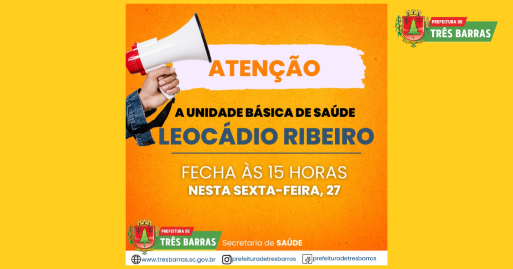Unidade de saúde Leocádio Ribeiro terá expediente reduzido nesta sexta-feira, 27