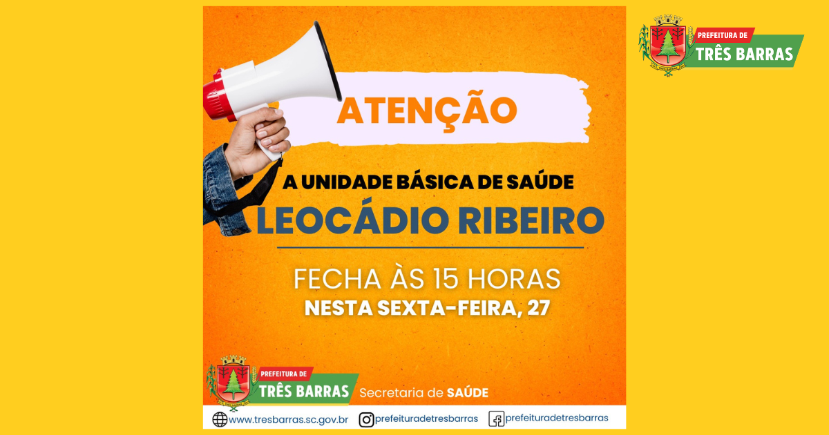 Unidade de saúde Leocádio Ribeiro terá expediente reduzido nesta sexta-feira, 27