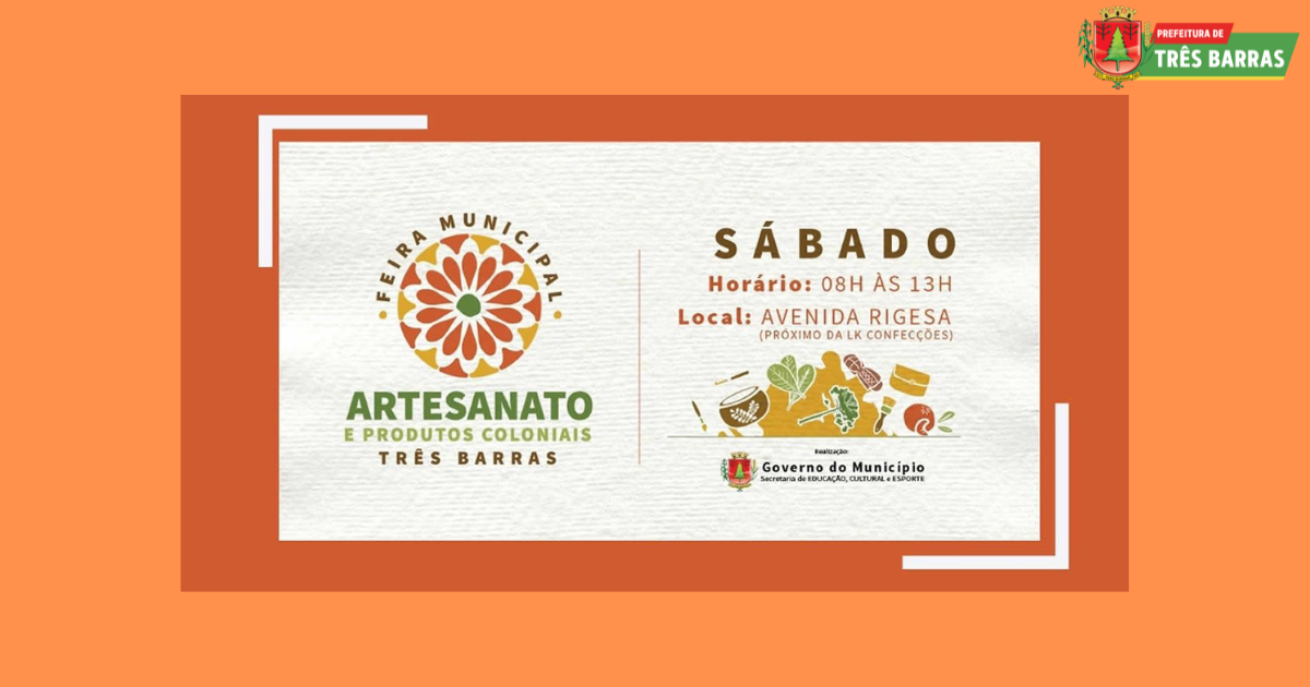 Neste sábado, dia 04 de março, tem Feira Municipal de Três Barras