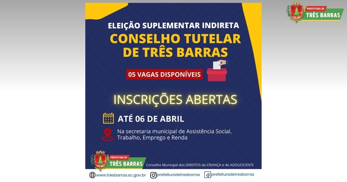 Conselho Tutelar: inscrições para eleição suplementar indireta seguem até 06 de abril