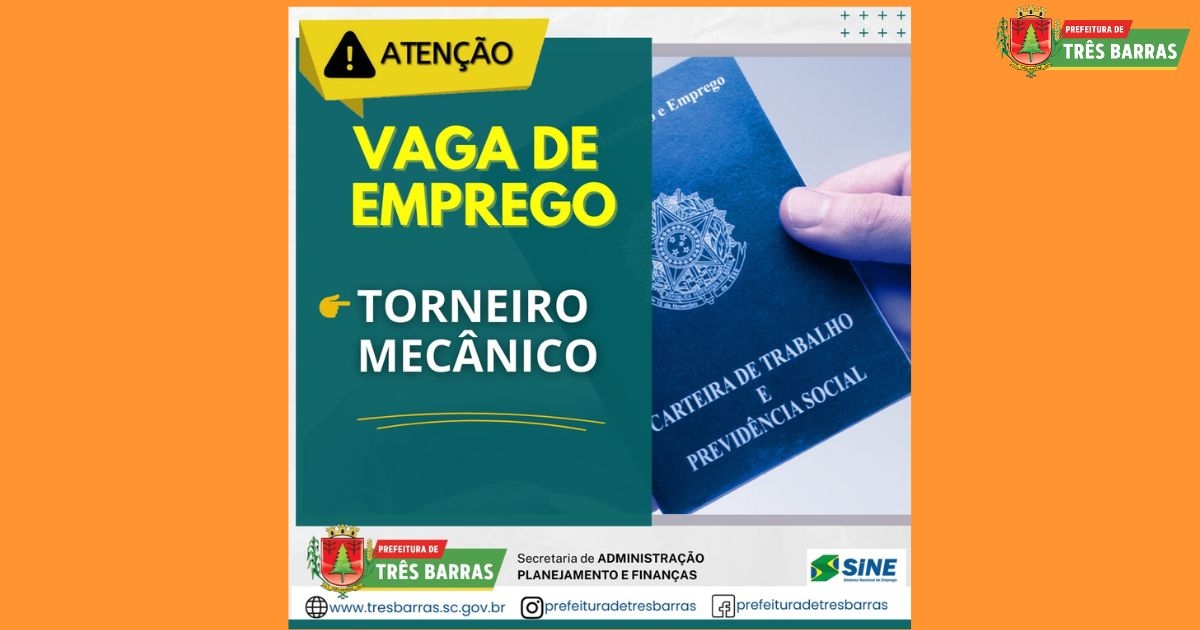 Há vaga de torneiro mecânico disponível no SINE de Três Barras